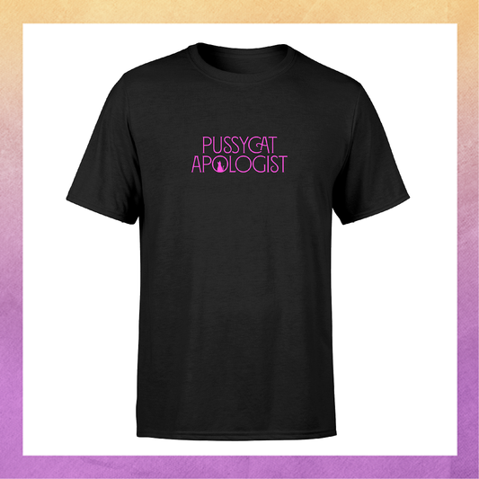 Pussycat Apologist T-Shirt