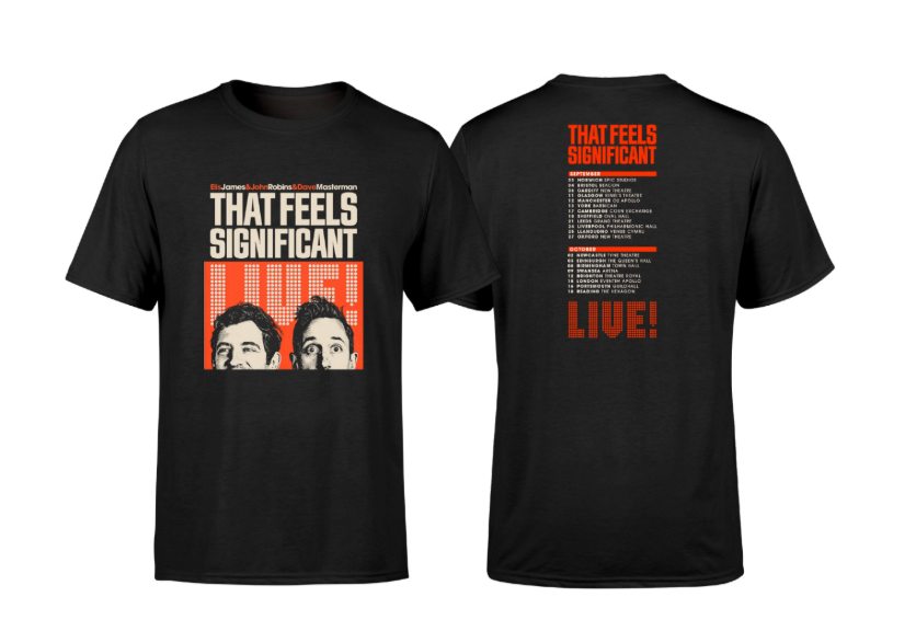 That Feels Significant - Tour T-Shirt